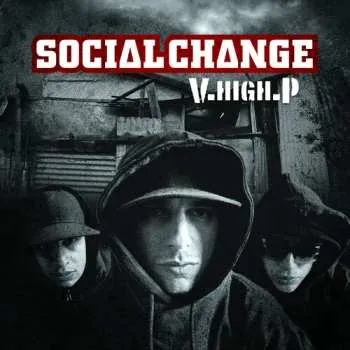 Zahraniční hudba LP Social Change: Social Change - V.High.P / Phat Tape 2022