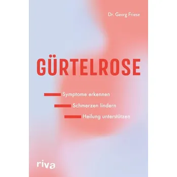 Gürtelrose - Friese, Georg