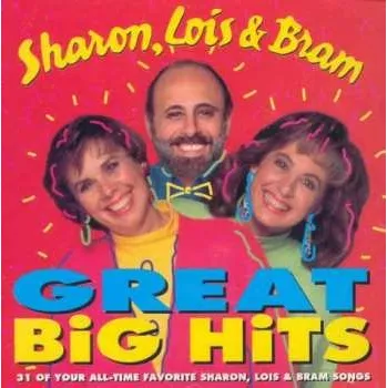 Zahraniční hudba CD Sharon, Lois & Bram: Great Big Hits 2022