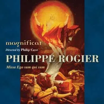 Zahraniční hudba CD Philippe Rogier: Missa Ego Sum Qui Sum 2013