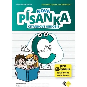 Bystrá hlava Nová písanka C - čítankové obdobie - Markovičová Monika