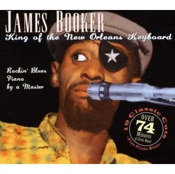 Zahraniční hudba CD James Booker: King Of The New Orleans Keyboard 2022