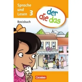 Učebnice der-die-das - Sprache und Lesen - 3. Schuljahr: Basisbuch Sprache und Lesen – Stefan Jeuk,Antje Sinemus,Krystyna Strozyk (DE)
