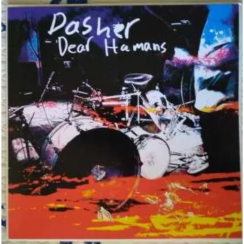 Zahraniční hudba LP Dasher: Dear Humans 2019 Black Vinyl