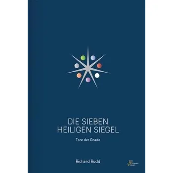 Die sieben Heiligen Siegel - Rudd, Richard