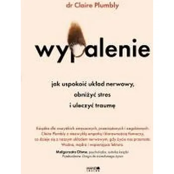 Wypalenie - Plumbly, Dr Claire