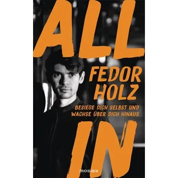 All in - Holz, Fedor