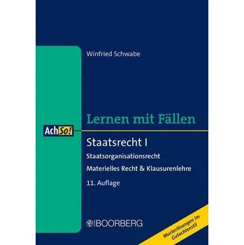 Staatsrecht I - Schwabe, Winfried [DE] (2025, Brožovaná, Boorberg, R. Verlag)