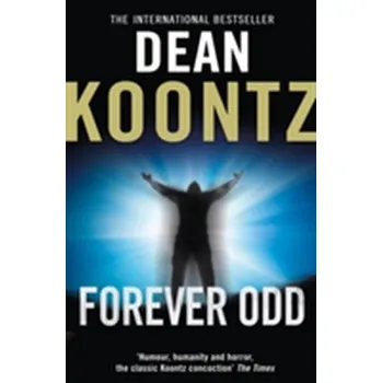 Forever Odd - Koontz Dean