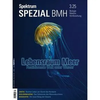 Příroda Spektrum Spezial BMH 3/2025 - Lebensraum Meer - Spektrum der Wissenschaft