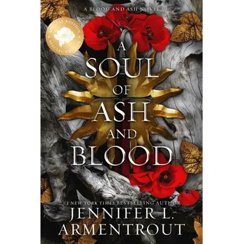 A Soul of Ash and Blood Special Edition (ARMENTROUT JENNIFER L)(Brožovaná)