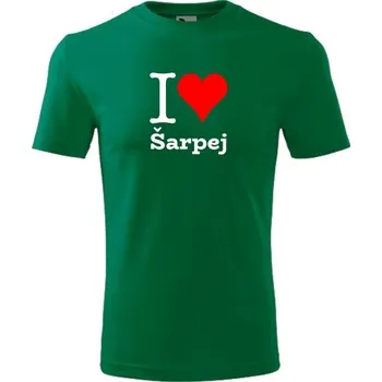 Chlapecké tričko Zelené dětské tričko I love Šarpej - dárek pro malého pejskaře / pejskařku - barva zelená - velikost 8let