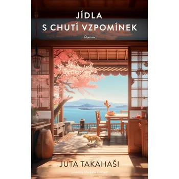 Kniha Jídla s chutí vzpomínek - Juta Takahaši (E-Kniha)