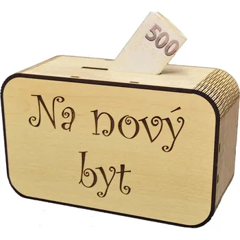 Pokladnička Dřevěná pokladnička s nápisem - Na nový byt