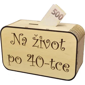 Pokladnička Dřevěná pokladnička s nápisem - Na sex po 40-tce