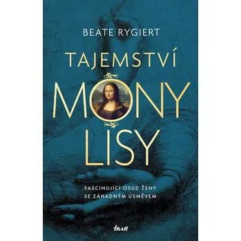 Kniha Tajemství Mony Lisy - Beate Rygiert (E-Kniha)