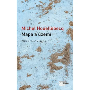 Mapa a území - Michel Houellebecq (E-Kniha)