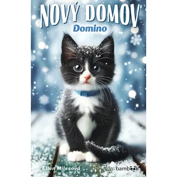Kniha Nový domov – Domino - Ellen Milesová (E-Kniha)