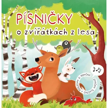 Bystrá hlava Písničky o zvířátkách z lesa - 978-80-266-2076-1