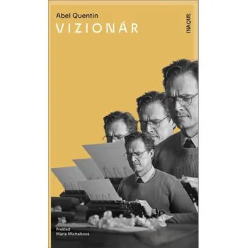 Kniha Vizionár - Abel Quentin (E-Kniha)