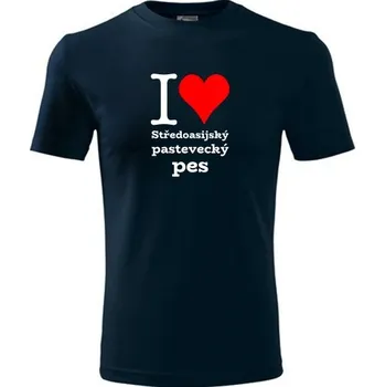 Chlapecké tričko Tmavě modré dětské tričko I love Středoasijský pastevecký pes - dárek pro malého pejskaře / pejskařku - barva tmavě modrá - velikost 6let