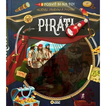 Bystrá hlava Piráti Posviť si na to! - 978-80-7687-507-4