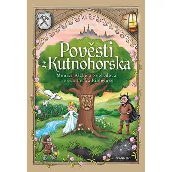 Pověsti z Kutnohorska - Monika Svobodová (E-Kniha)
