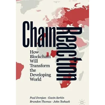Cizojazyčná kniha Chain Reaction - Domjan, Paul a Serkin, Gavin a Thomas, Brandon a Toshack, John