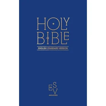 Holy Bible: English Standard Version (ESV) Anglicised Pew Bible (Blue Colour)