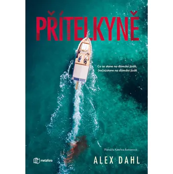 Přítelkyně - Alex Dahl (E-Kniha)