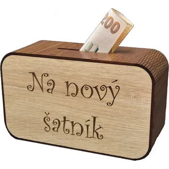 Pokladnička Dřevěná pokladnička s nápisem - Na nový šatník