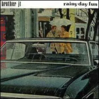 Zahraniční hudba CD Brother JT: Rainy Day Fun 2008