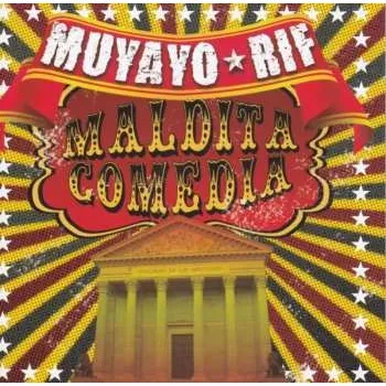 Zahraniční hudba CD Muyayo Rif: Maldita Comedia 2014