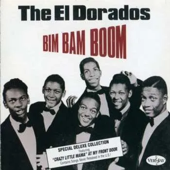 Zahraniční hudba CD The El Dorados: Bim Bam Boom 1993