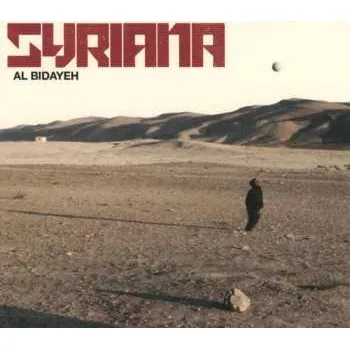 Zahraniční hudba CD Syriana: Al Bidayeh (The Beginning) 2015