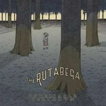Zahraniční hudba LP The Rutabega: Unreliable Narrator 2016