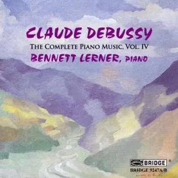 Zahraniční hudba 2CD Claude Debussy: The Complete Piano Music, Vol. IV 2010