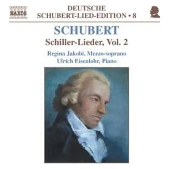Zahraniční hudba CD Franz Schubert: Schiller-Lieder, Vol. 2 2002
