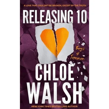 Beletrie pro dospělé Releasing 10 - Chloe Walsh