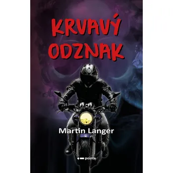 Kniha Krvavý odznak - Martin Langer (E-Kniha)