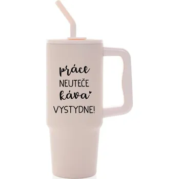 PRÁCE NEUTEČE, KÁVA VYSTYDNE! - růžový cestovní termohrnek 900 ml