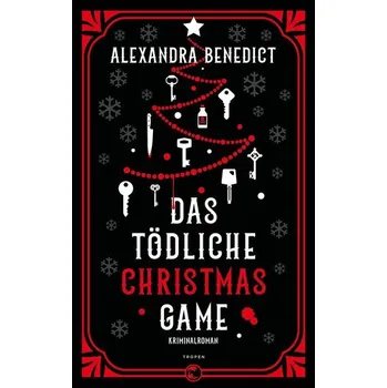 Das tödliche Christmas Game - Benedict, Alexandra