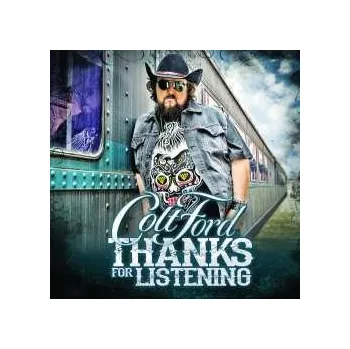 Zahraniční hudba CD Colt Ford: Thanks For Listening 2014