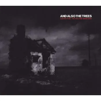 Zahraniční hudba CD And Also The Trees: (Listen For) The Rag And Bone Man 2025 Listen For