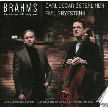 Zahraniční hudba CD Johannes Brahms: Sonatas For Cello And Piano 2021