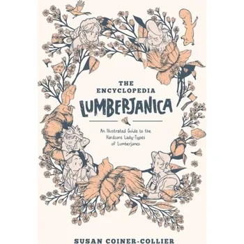 Komiks pro dospělé Encyclopedia Lumberjanica: An Illustrated Guide to the World of Lumberjanes