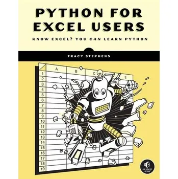 Technika Python for Excel Users - Stephens, Tracy