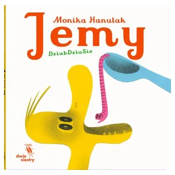 První čtění Jemy. Dziubdziusie