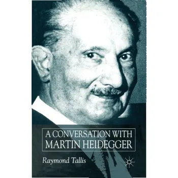 Kniha A Conversation with Martin Heidegger - Frank Tallis
