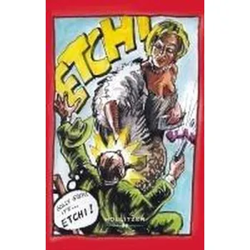 Etchi - Pollex, Etchika